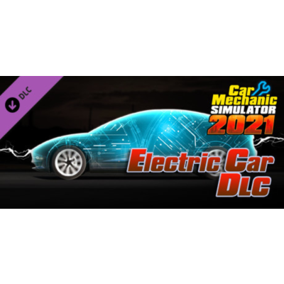 Car Mechanic Simulator 2021 - Electric Car DLC Steam RU