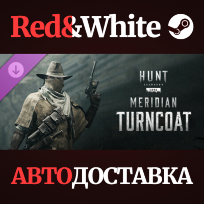 Hunt: Showdown - Meridian Turncoat DLC * STEAM RU🔥