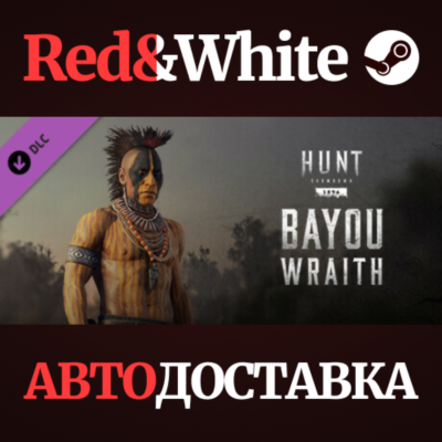 Hunt: Showdown - Bayou Wraith DLC * STEAM RU🔥