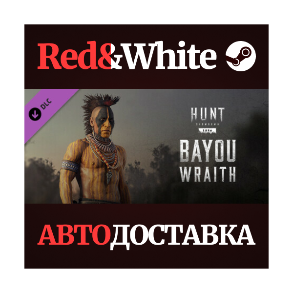 Hunt: Showdown — Bayou Wraith DLC * STEAM RU