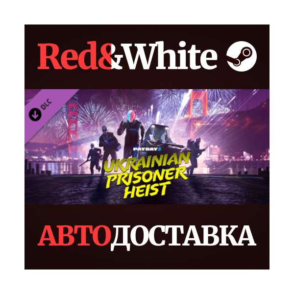 PAYDAY 2: The Ukrainian Prisoner Heist DLC