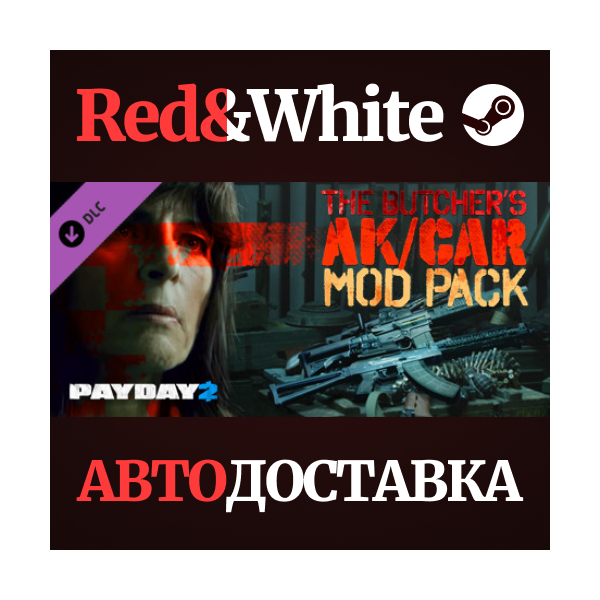 PAYDAY 2: The Butcher´s AK/CAR Mod Pack DLC