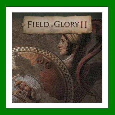 ✅Field of Glory II✔️+ 25 Игр🎁Steam⭐0% Карты💳АКЦИЯ🎁