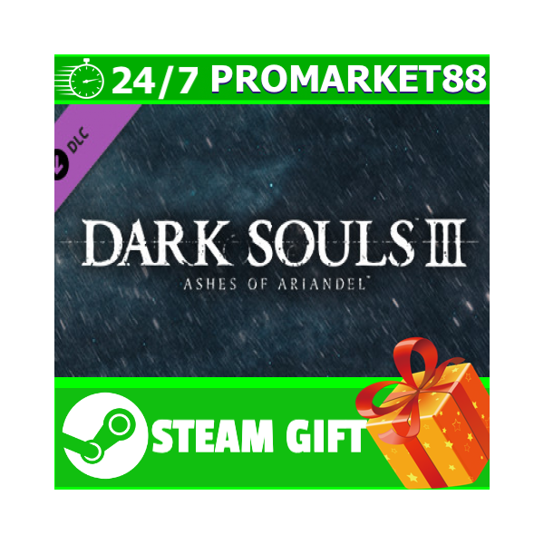⭐ ВСЕ СТРАНЫ⭐ DARK SOULS III — Ashes of Ariandel STEAM