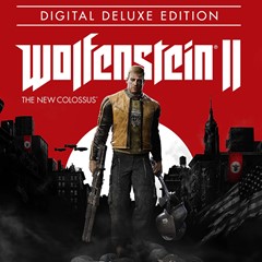 Wolfenstein II: The New Colossus Digital Deluxe Edition