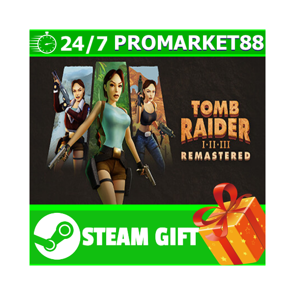⭐️ВСЕ СТРАНЫ⭐️ Tomb Raider I-III Remastered STEAM