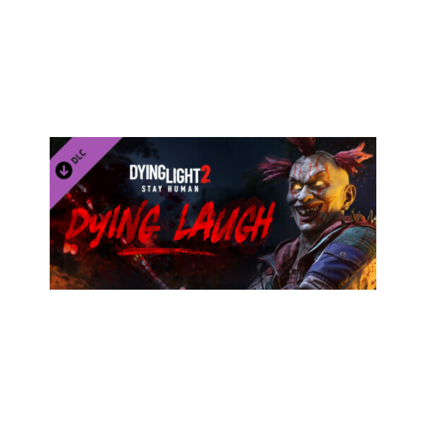 Dying Light 2 — Dying Laugh Bundle (Steam Gift Россия)