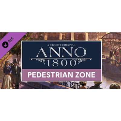 Anno 1800 - Pedestrian Zone Pack (Steam Gift Россия)