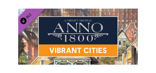 Anno 1800 - Vibrant Cities Pack (Steam Gift Россия)