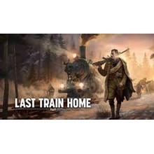 Last Train Home ⭐STEAM⭐ ru