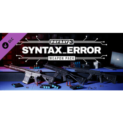 PAYDAY 3: Syntax Error Weapon Pack DLC * STEAM RU ⚡