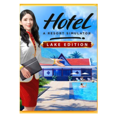 ✅ Hotel: A Resort Simulator - Lake Edition