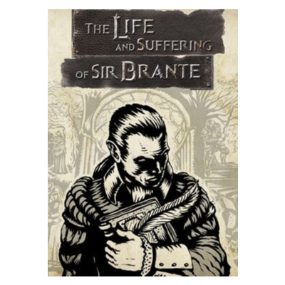 ✅ The Life and Suffering of Sir Brante