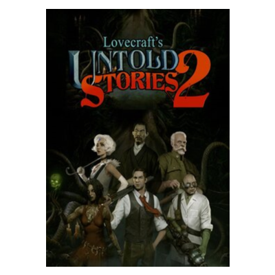 ✅ Lovecraft’s Untold Stories 2