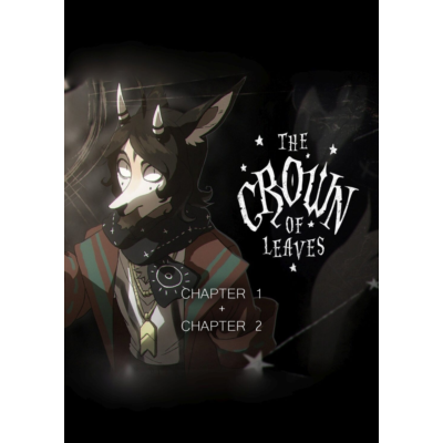 ✅ The Crown of Leaves + The Crown of Leaves: Chapter 2