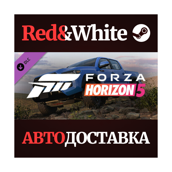 Forza Horizon 5 2019 Toyota Tacoma DLC * STEAM RU