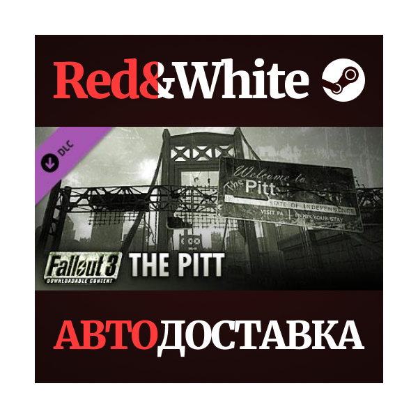 Fallout 3: The Pitt DLC * STEAM РОССИЯ АВТОДОСТАВКА