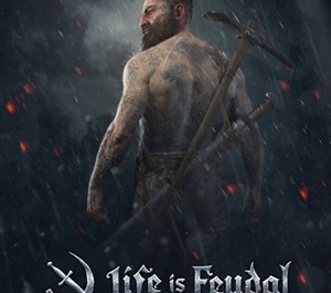 Обложка Life is Feudal: Your Own +6 Игр | Steam | Region Free