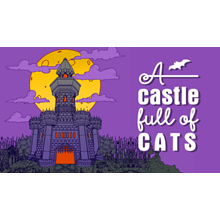 🔥 A Castle Full of Cats | Steam Russia 🔥