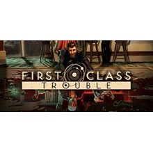 First Class Trouble | Epic Games | Region Free