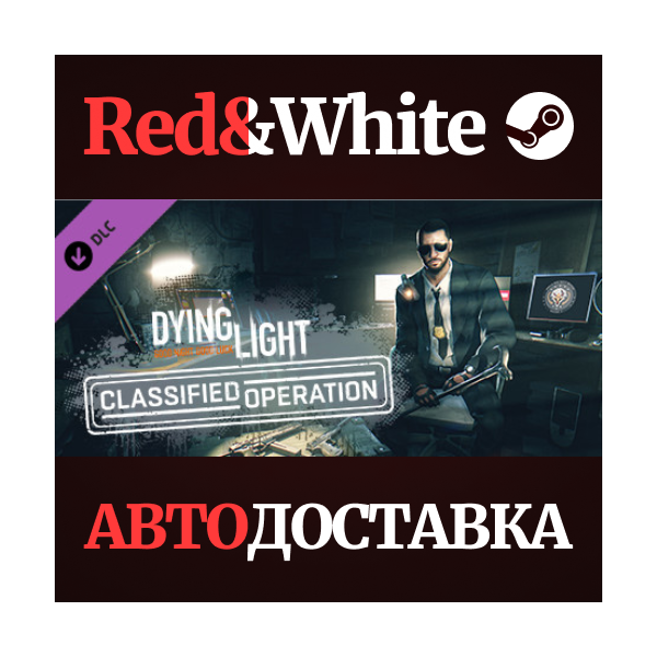 Dying Light — Classified Operation Bundle DLC