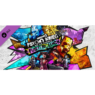 Borderlands 3 Psycho Krieg and the Fantastic Fustercluc