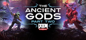 Обложка ⚡️DOOM Eternal: The Ancient Gods - Part Two | АВТО RU