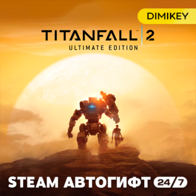 🟨 Titanfall 2: Ultimate Edition Автогифт RU/UA