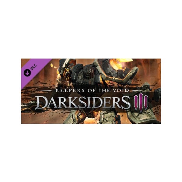 Darksiders III — Keepers of the Void (Steam key) RU CIS