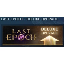Last Epoch - Deluxe Edition UPGRADE 💎 DLC STEAM РОССИЯ