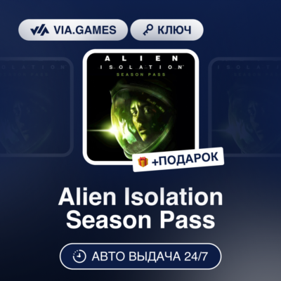 Alien Isolation Season Pass (Steam Ключ) РФ-СНГ-МИР + ПОДАРОК