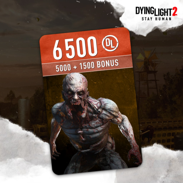 Dying Light 2 Stay Human — 6500 очков DL ПСН