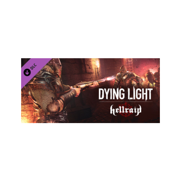 Dying Light — Hellraid (Steam Gift Россия)