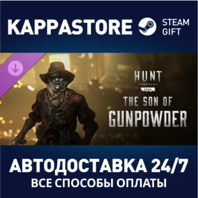 Hunt: Showdown - The Son of Gunpowder DLC⚡Steam RU