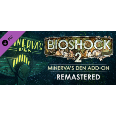 BioShock 2: Minerva´s Den Remastered Steam Gift Россия