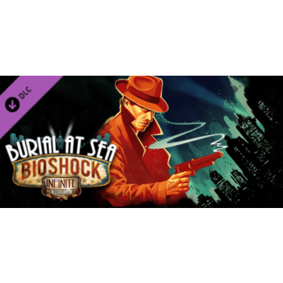 BioShock Infinite: Burial at Sea Episode One Steam Gift