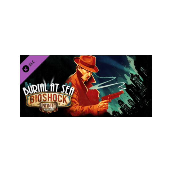 BioShock Infinite: Burial at Sea Episode One Steam Gift