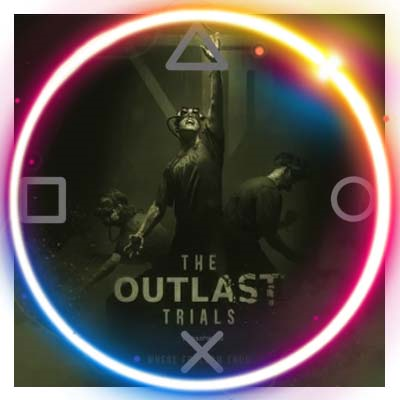 💠 The Outlast Trials (PS4/PS5/RU) П3 - Активация