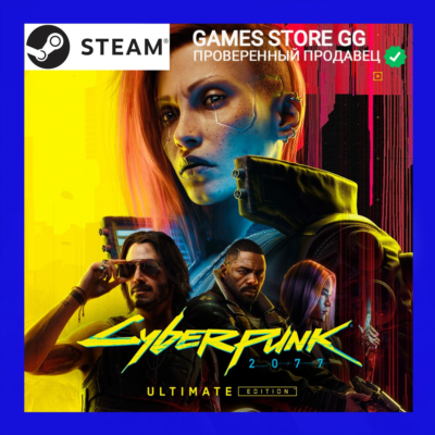 CYBERPUNK 2077 ULTIMATE EDITION 🌍 STEAM•RU|KZ|UA