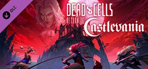 Обложка ⚡️Dead Cells: Return to Castlevania | АВТО Россия Gift