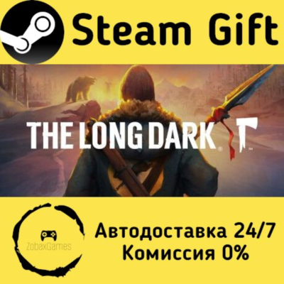 🚀 The Long Dark 🤖 Steam Gift Россия ⚡ мгновенно