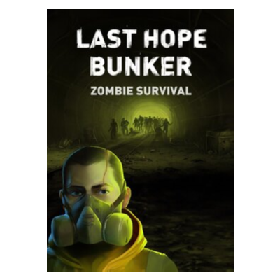 ✅ Last Hope Bunker: Zombie Survival