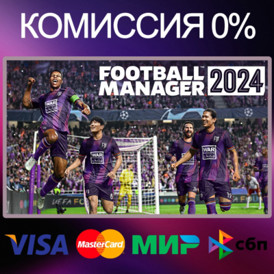 Football Manager 2024 🌍 STEAM•RU|KZ|UA