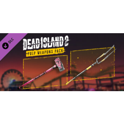 Dead Island 2 - Pulp Weapons Pack DLC * STEAM RU ⚡