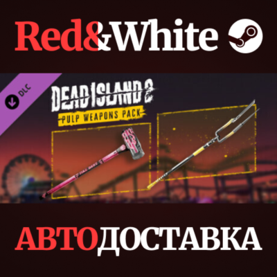 Dead Island 2 - Pulp Weapons Pack DLC * STEAM RU🔥