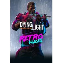 Dying Light Умирающий свет Retrowave Bundle (DLC) Steam