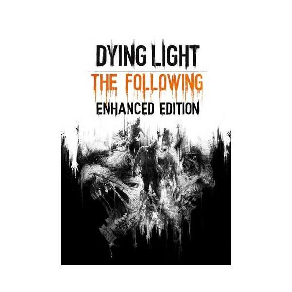 Dying Light The Following Enhanced Edition Ключ Steam