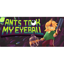 Ants Took My Eyeball - STEAM GIFT РОССИЯ
