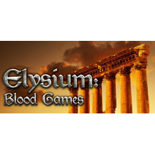 Elysium: Blood Games [STEAM KEY/REGION FREE] 🔥