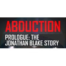 Abduction Prologue: The Story of Jonathan Blake 🔸